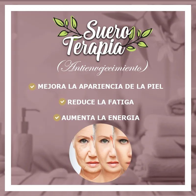 Suero terapia [Antienvejecimiento]