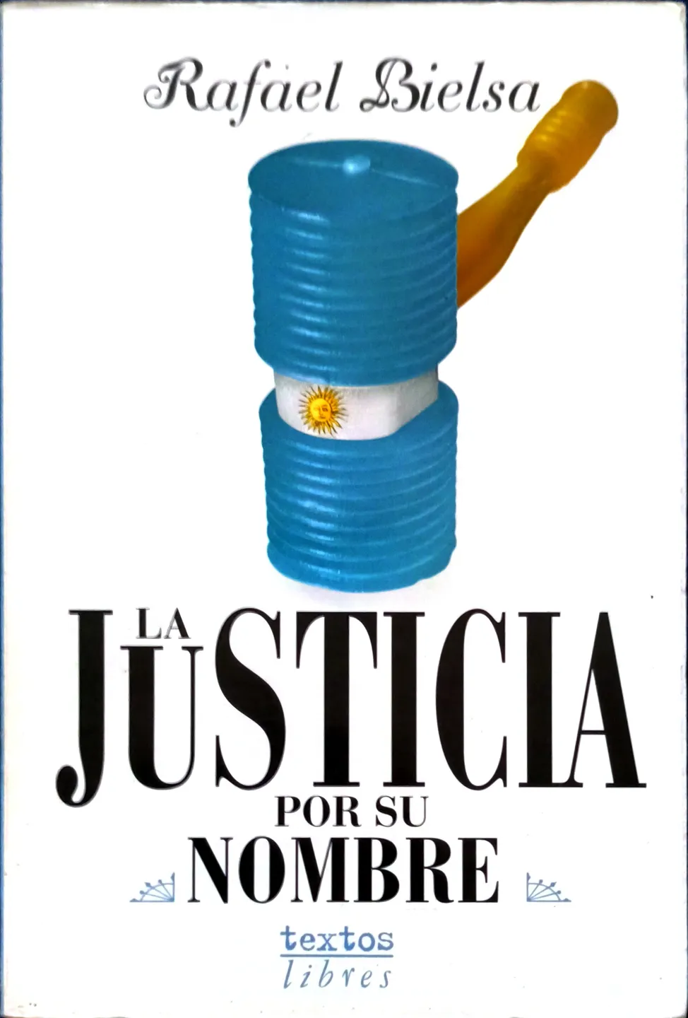 La justicia por su nombre 