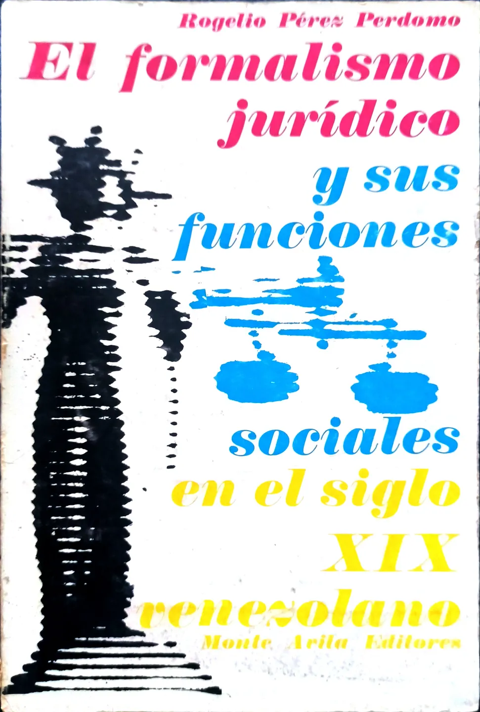 El formalismo jurídico 