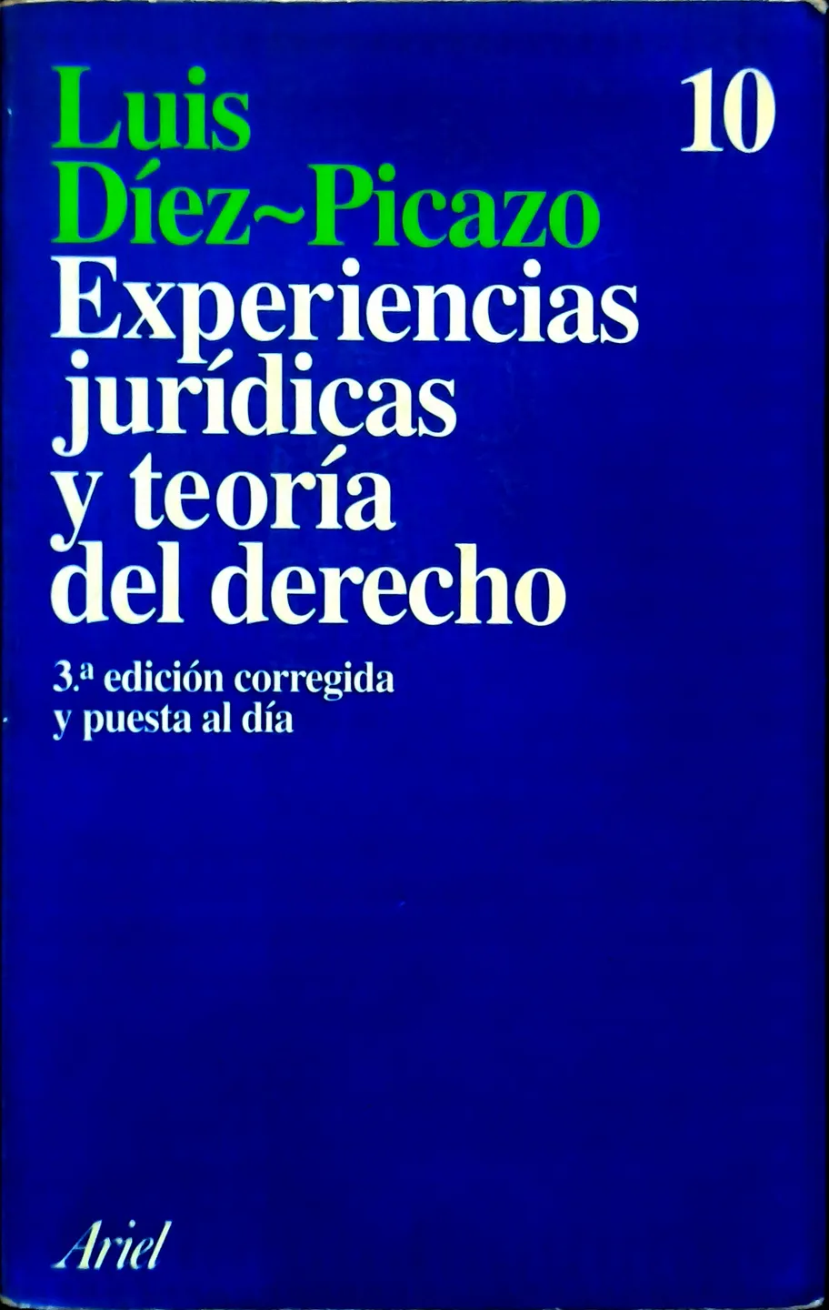 Experiencias jurídicas y teorías del derecho 